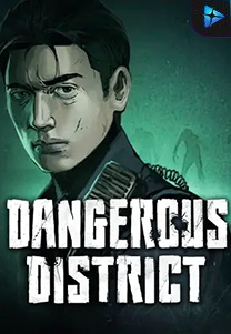 Dangerous District